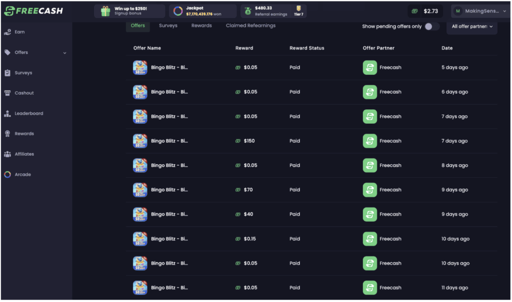 Apps like Swagbucks for games. Proof that I made money playing games on Freecash. The $0.05 amounts were rewards for playing 2 minutes each day. The larger amounts like $40, $70, and $150 were for reaching certain levels.